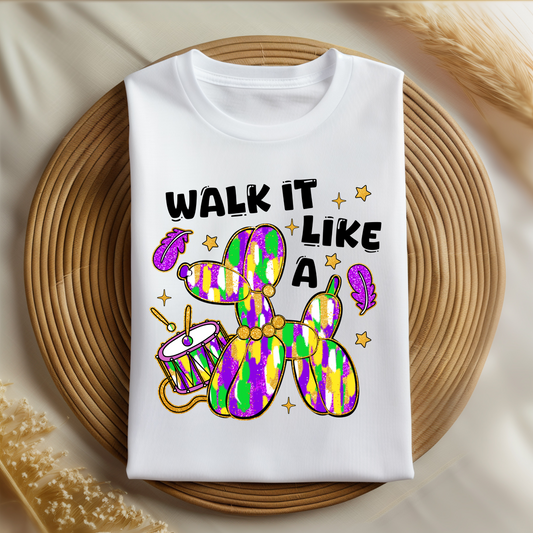 Walk It Like a Dog Mardi Gras Shirt | Funny New Orleans Parade Shirt | Carnival Season Apparel