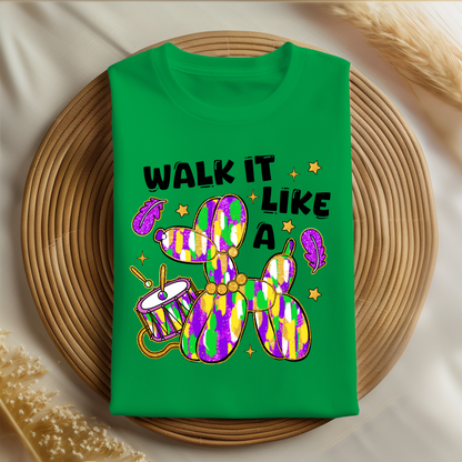 Walk It Like a Dog Mardi Gras Shirt | Funny New Orleans Parade Shirt | Carnival Season Apparel