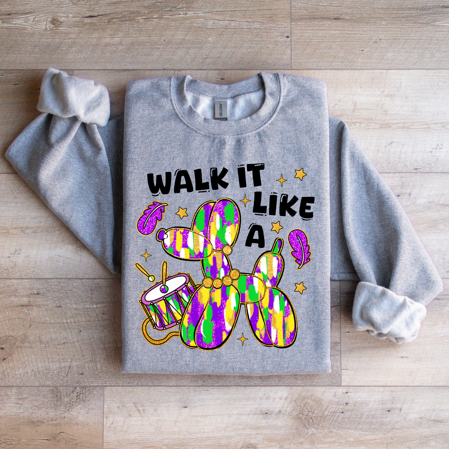 Walk It Like a Dog Mardi Gras Sweatshirt | Funny New Orleans Parade Sweatshirt | Carnival Season Apparel